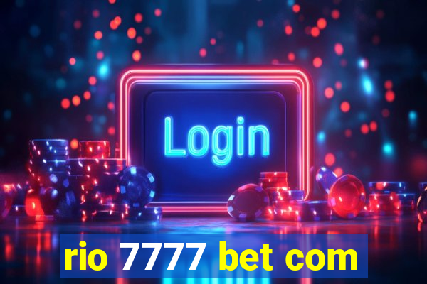 rio 7777 bet com