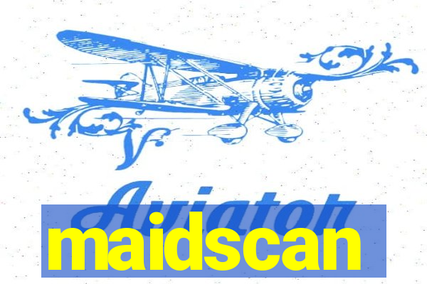 maidscan