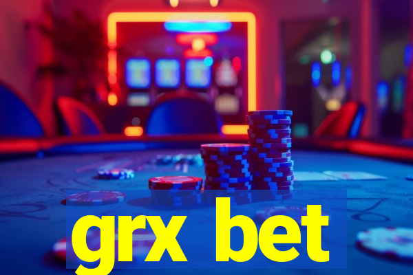 grx bet