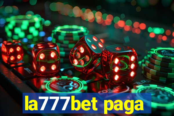 la777bet paga