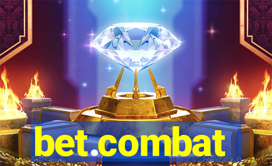 bet.combat