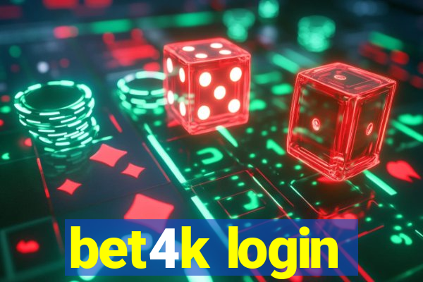 bet4k login