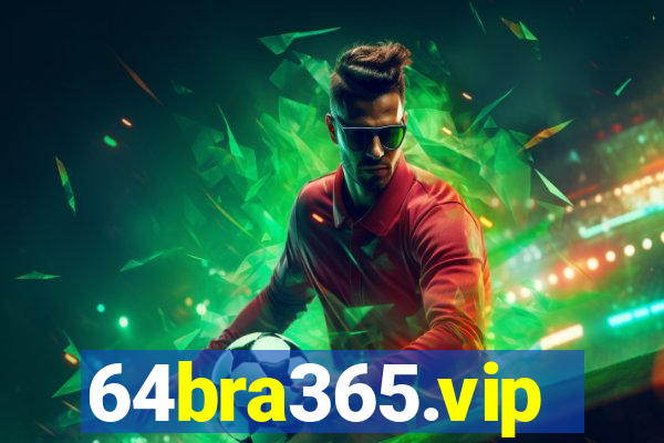 64bra365.vip