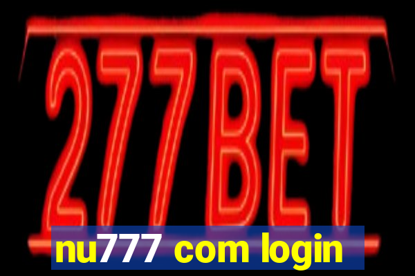 nu777 com login