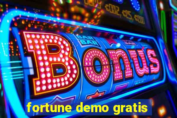 fortune demo gratis