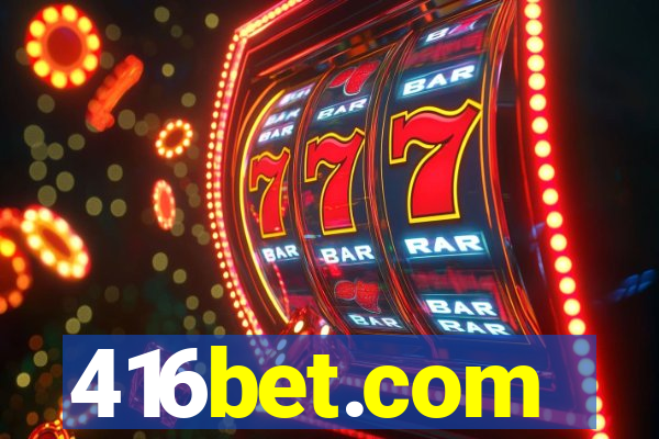 416bet.com