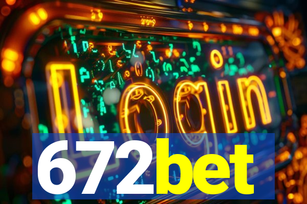 672bet