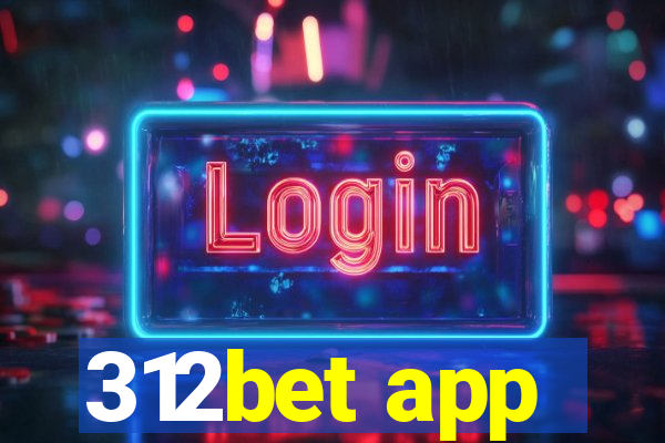 312bet app