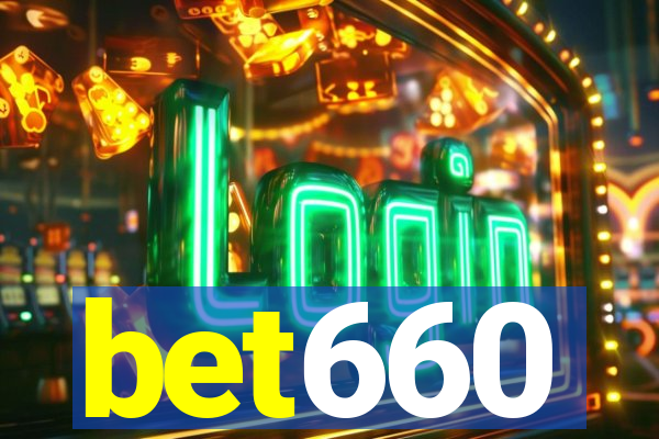 bet660