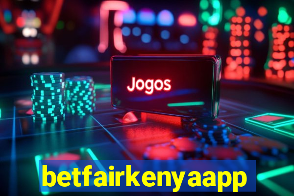 betfairkenyaapp