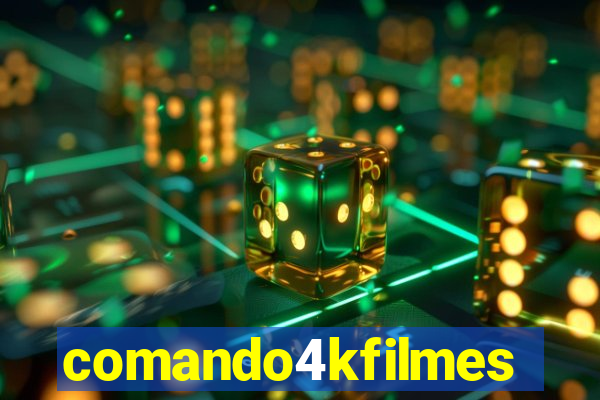 comando4kfilmes.com