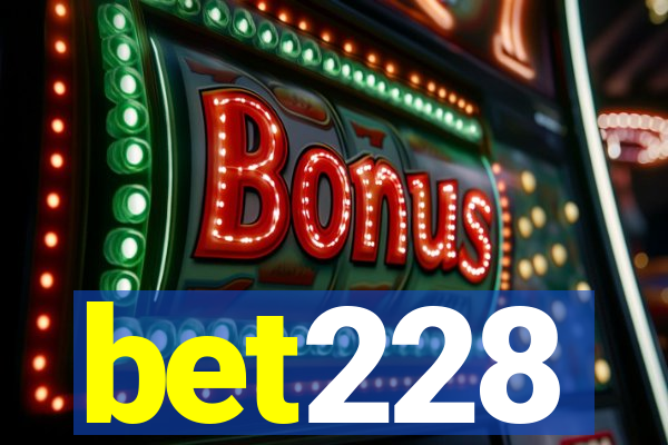 bet228