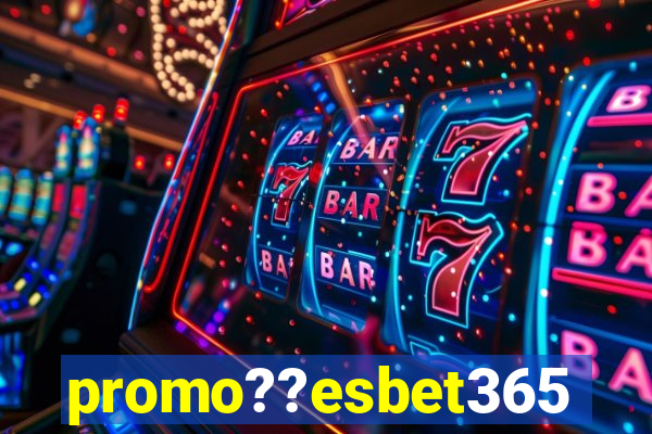 promo??esbet365