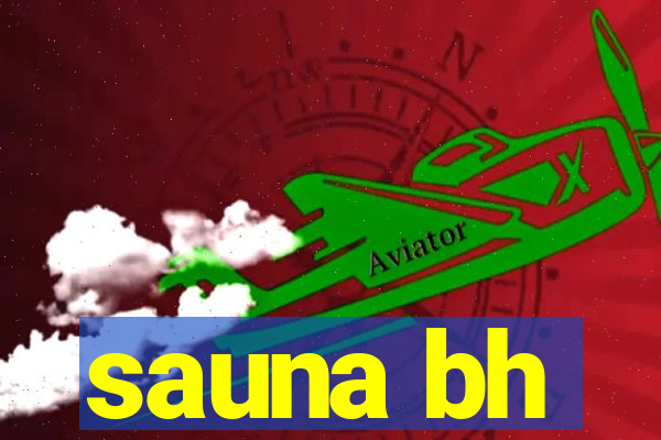 sauna bh