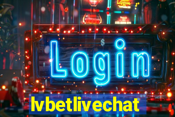 lvbetlivechat