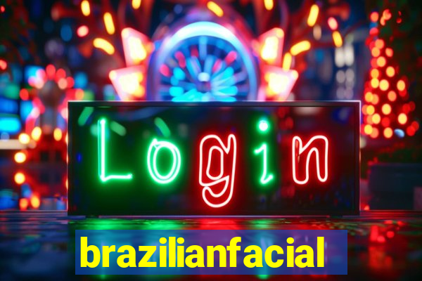 brazilianfacial