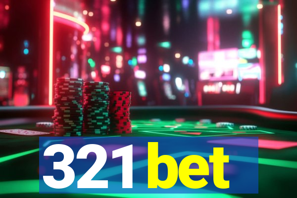 321 bet