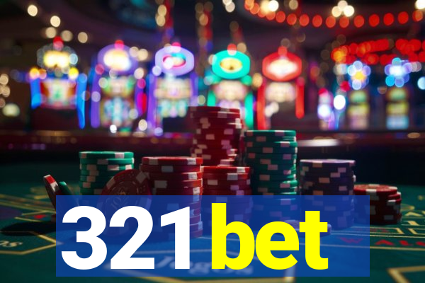 321 bet