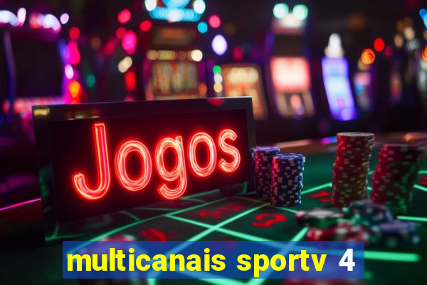 multicanais sportv 4