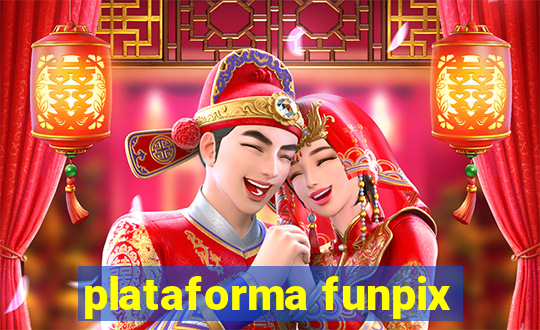 plataforma funpix