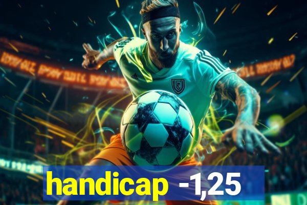 handicap -1,25