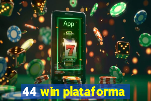 44 win plataforma