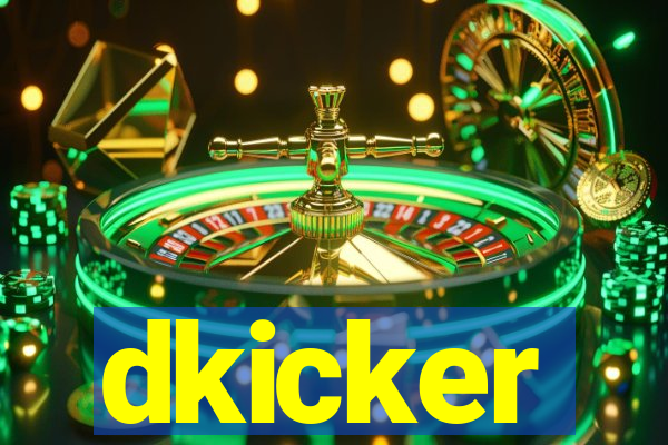 dkicker