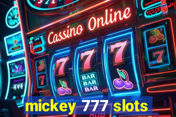 mickey 777 slots