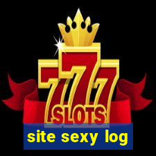 site sexy log