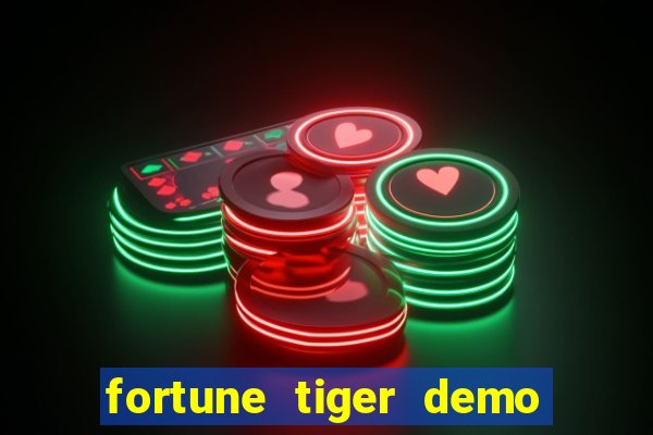 fortune tiger demo bet 500