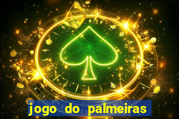 jogo do palmeiras ao vivo gratis