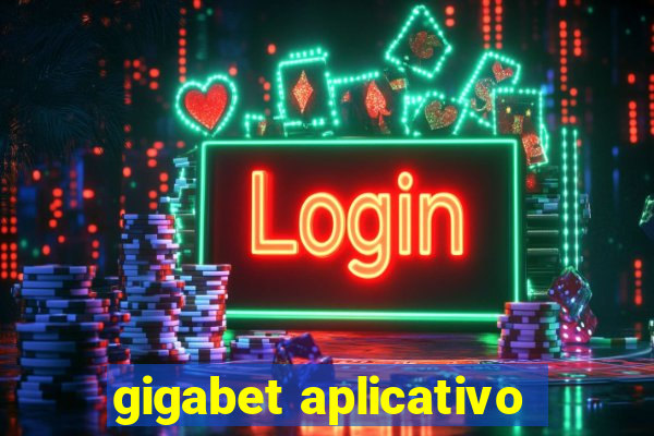 gigabet aplicativo