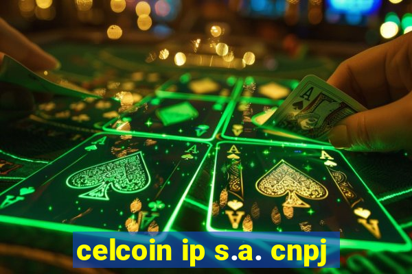 celcoin ip s.a. cnpj