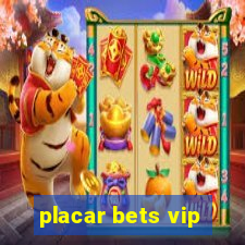 placar bets vip