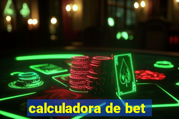 calculadora de bet