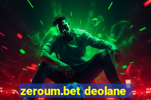 zeroum.bet deolane