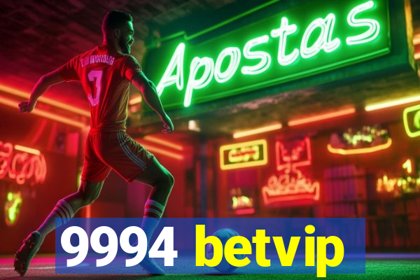 9994 betvip