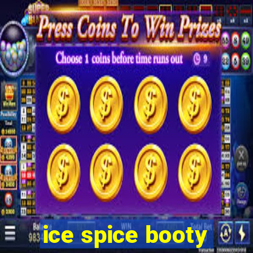 ice spice booty