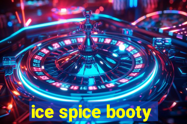 ice spice booty