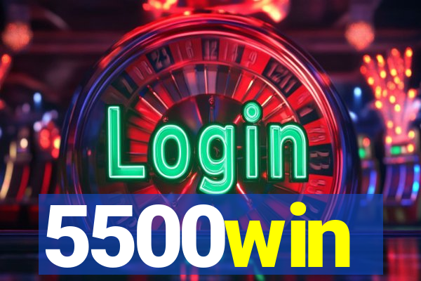 5500win