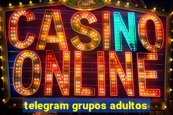 telegram grupos adultos