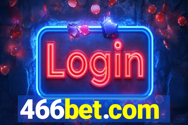 466bet.com