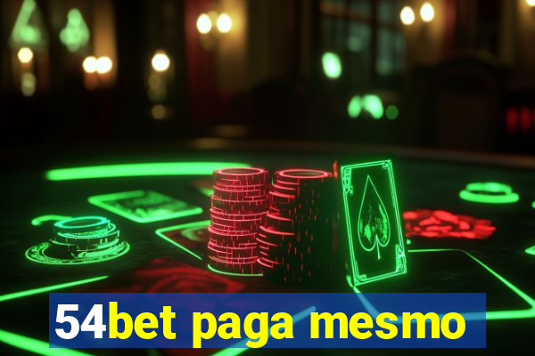 54bet paga mesmo