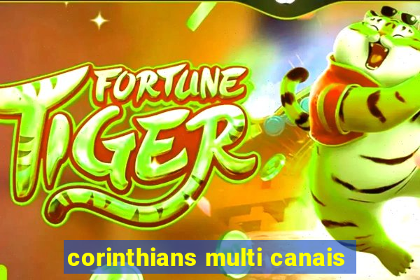 corinthians multi canais