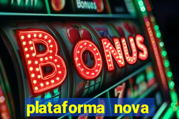 plataforma nova deposito 5 reais