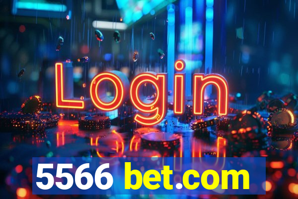 5566 bet.com