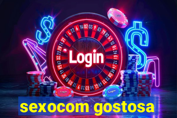 sexocom gostosa