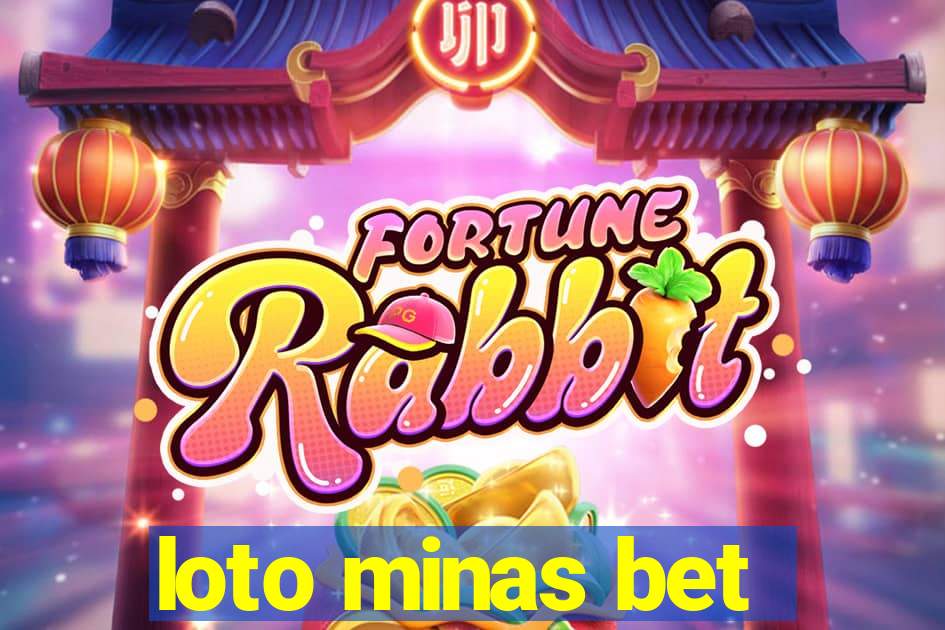 loto minas bet