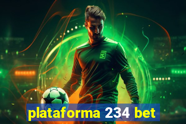 plataforma 234 bet