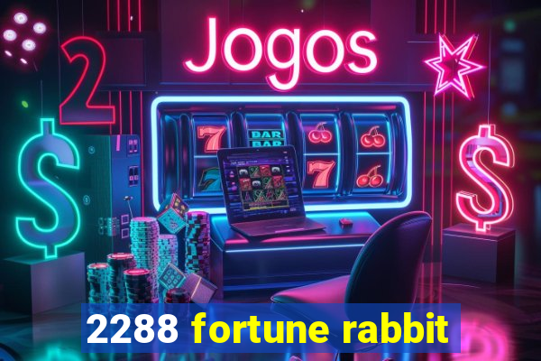 2288 fortune rabbit